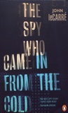 John Le Carré - The Spy Who Came in from the Cold.