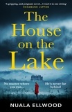 Nuala Ellwood - The House on the Lake.