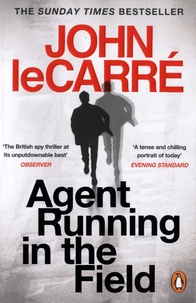 John Le Carré - Agent running in the field.