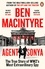 Ben MacIntyre - Agent Sonya - Lover, Mother, Soldier, Spy.