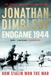 Jonathan Dimbleby - Endgame 1944.