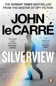 John Le Carré - Silverview.