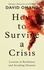 David Omand - How to Survive a Crisis.
