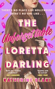 Katherine Blake - The Unforgettable Loretta, Darling.