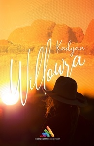 Kadyan Kadyan et Homoromance Éditions - Willowra | Roman lesbien, livre lesbien.