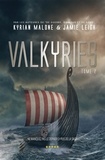 Kyrian Malone et Jamie Leigh - Valkyrie - tome 2 [Livre lesbien, roman lesbien].