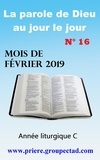 Priere.Groupectad.Com Priere.Groupectad.Com et Editions Ctad - La parole de Dieu au jour le jour (Mois de Février 2019).