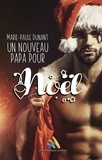 Marie-Paule Dunant et Homoromance Éditions - Un nouveau papa pour Noël - Romance MxM.