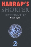  Collectif - Harrap'S Shorter Dictionnaire Francais-Anglais Volume 2. 6eme Edition.