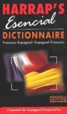 Jean-Paul Vidal - Harrap's Esencial Dictionnaire Français-Espagnol / Espagnol-Français.