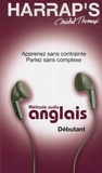 Michel Thomas - Méthode audio anglais Débutant - CD audio.