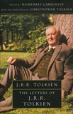 Humphrey Carpenter et Christopher Tolkien - The Letters of J.R.R. Tolkien.