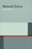 Itzhak Gilboa - Rational Choice.
