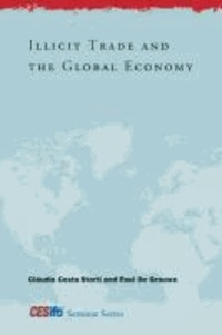 Illicit Trade and the Global Economy.