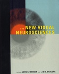 John S. Werner et Leo M. Chalupa - The New Visual Neurosciences.