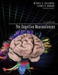 Michael-S Gazzaniga et George-R Mangun - The Cognitive Neurosciences.