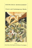 Mark-T Maybury et Bhavani-M Thuraisingham - Knowledge Management. Classic And Contemporary Works.
