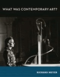 What Was Contemporary Art?.
