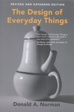 Donald A. Norman - The Design of Everyday Things - Revised and expanded edition.