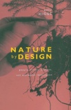 David Higgs - Nature by design.