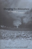 Clark-A Miller et Paul N. Edwards - Changing the Atmosphere - Expert Knowledge and Environmental Governance.