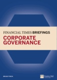 Corporate Governance: Financial Times Briefing.
