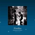 Keith Carter - Fireflies: Photographs of Children.