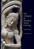 Mary Slusser et Paul Jett - The Antiquity of Nepalese Wood Carving: A Reassessment.