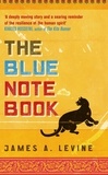 James A. Levine - The Blue Notebook.