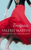 Valérie Martin - Trespass.