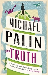 Michael Palin - The Truth.