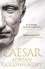 Adrian Goldsworthy - Caesar - The Life Of A Colossus.