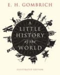 A Little History of the World.