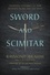 Raymond Ibrahim et Victor Davis Hanson - Sword and Scimitar - Fourteen Centuries of War between Islam and the West.