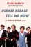 Stephen Davis - Please Please Tell Me Now - The Duran Duran Story.
