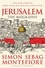 Jerusalem: The Biography.