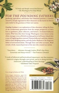Founding Gardeners. The Revolutionary Generation, Nature, and the Shaping of the American Nation