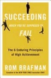 Succeeding - The 6 Enduring Principles of High Achievement.