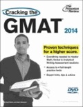 Cracking the New Gmat with DVD 2014 - Revised and Updated for the New Test. Proven techniques for a higher score.