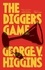 The Digger's Game.