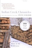 Pete Fromm - Indian Creek Chronicles.