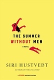 Siri Hustvedt - Summer Without Men.