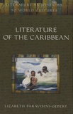 Lizabeth Paravisini-Gebert - Literature of the Caribbean.