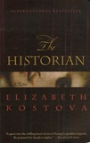 Elizabeth Kostova - The Historian.