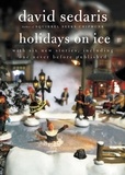 David Sedaris - Holidays on Ice.