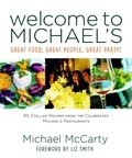 Michael McCarty et Liz Smith - Welcome to Michael's - Great Food, Great People, Great Party!.