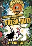 Paul Feig - Ignatius MacFarland 2: Frequency Freak-out!.