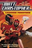 Matt Christopher et Stephanie Peters - Lacrosse Firestorm.