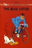  Hergé - The Adventures of Tintin  : The Blue Lotus.