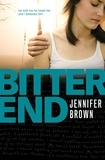 Jennifer Brown - Bitter End.